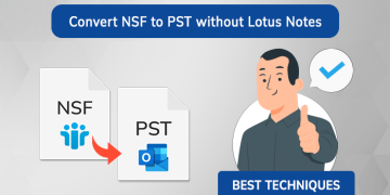 Best Techniques To Convert NSF To PST Without Lotus Notes