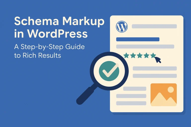 Schema Markup in WordPress: A Step-by-Step Guide to Rich Result