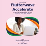 Flutterwave Accelerate: Tech Skills for Young Africans flutterwave-PR