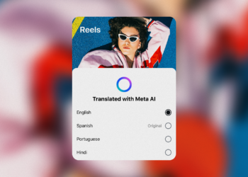 Meta Expands Reels AI Translation to Hindi and Portuguese