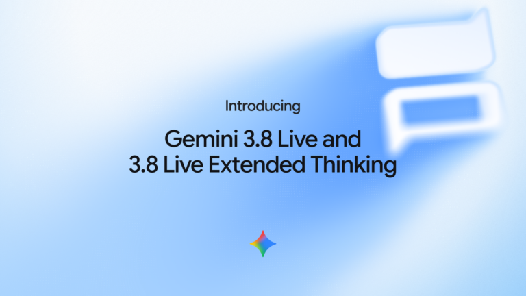 Google Launches Gemini 3.8 Live For Real-Time AI Talk
